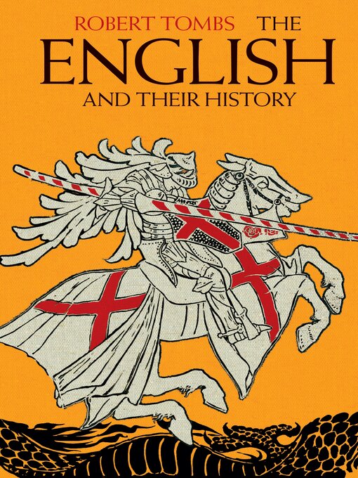 Title details for The English and their History by Robert Tombs - Available